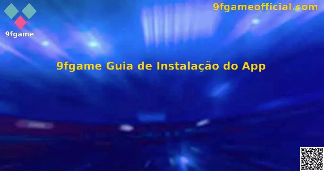 Interface do 9fgame Guia de Instalação do App