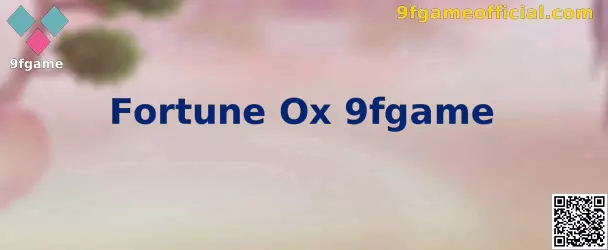 Demonstração do jogo Fortune Ox 9fgame